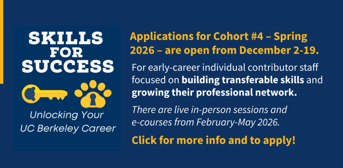 Sp2026 Skills for Success program for early-career staff to build transferable skills and network. Applications open Dec. 2-19