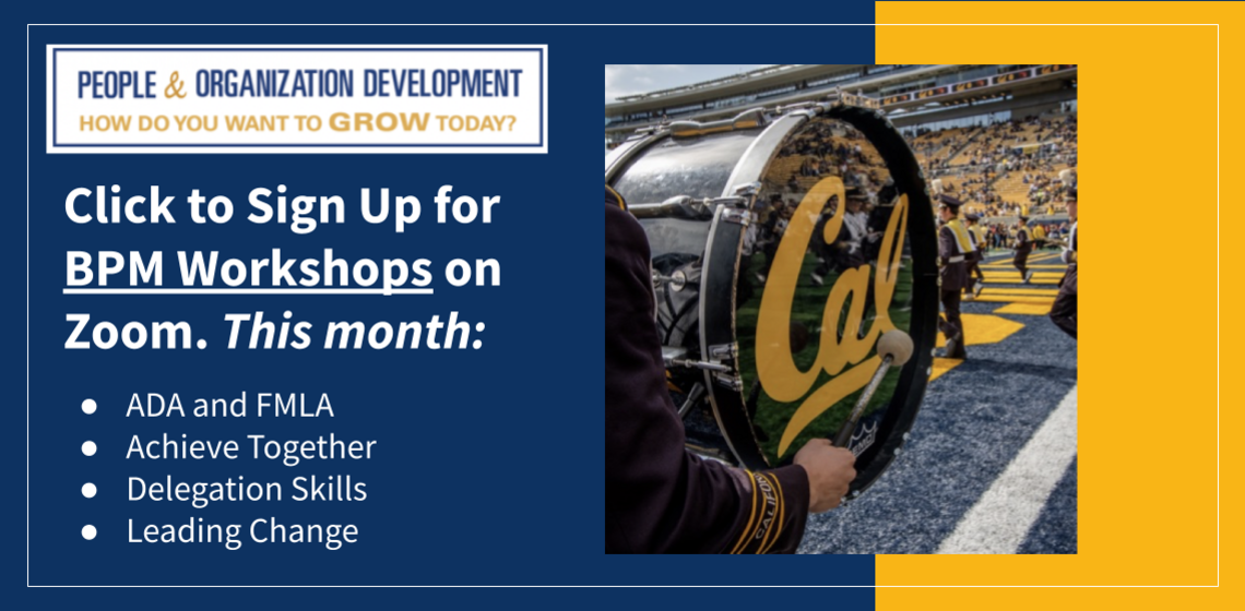 Sign up for BPM workshops in July - ADA and FMLA, Achieve Together, Delegation Skills, Leading Change
