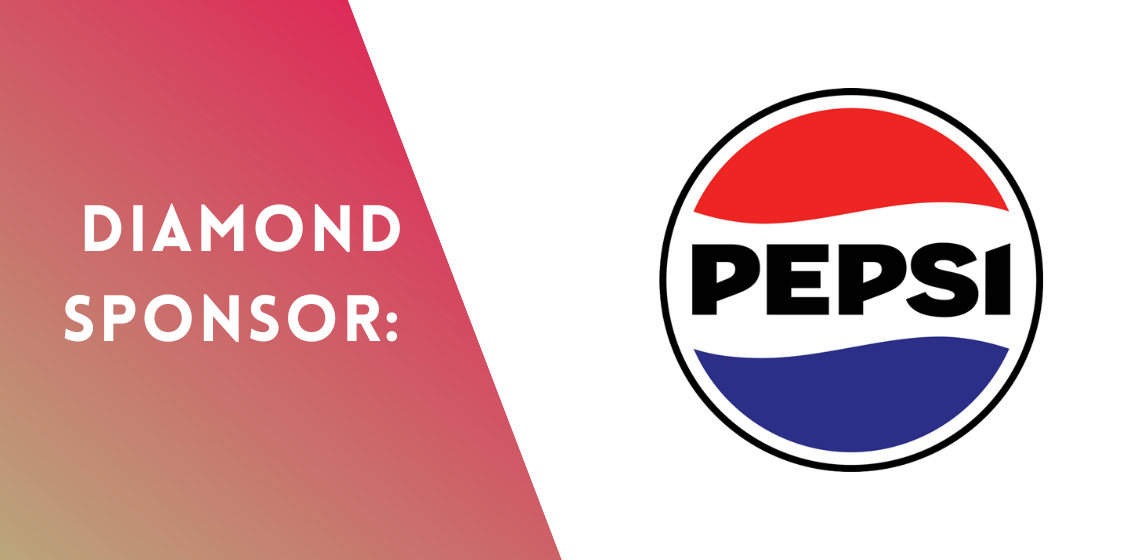 Diamond Sponsor: Pepsi Co.