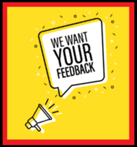A bright graphic with a megaphone and speech bubble saying "We want your feedback!"
